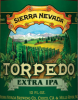 Sierra Nevada Torpedo